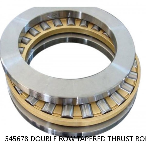 545678 DOUBLE ROW TAPERED THRUST ROLLER BEARINGS #1 small image
